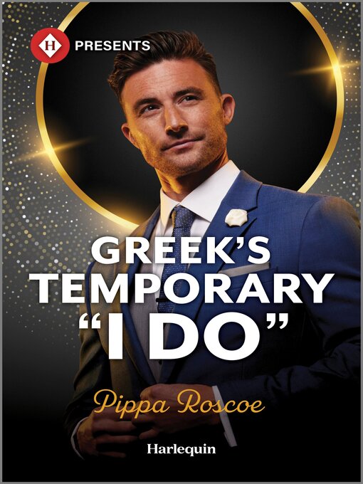 Title details for Greek's Temporary "I Do" by Pippa Roscoe - Available